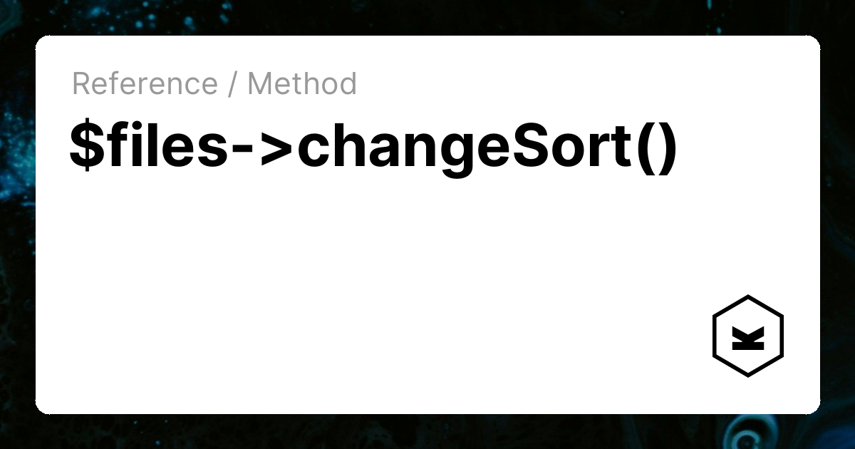 $files->changeSort() | Kirby CMS