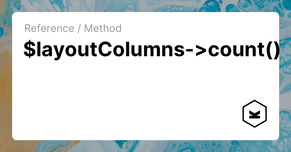 $layoutColumns->count() | Kirby CMS