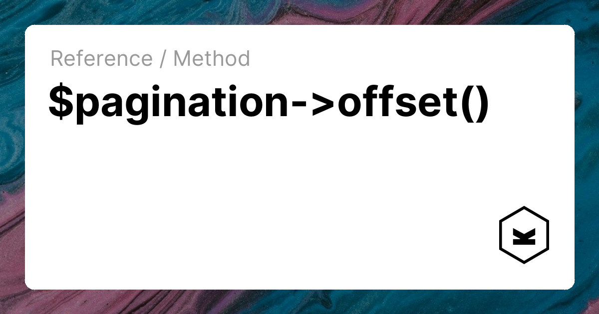 $pagination->offset() | Kirby CMS