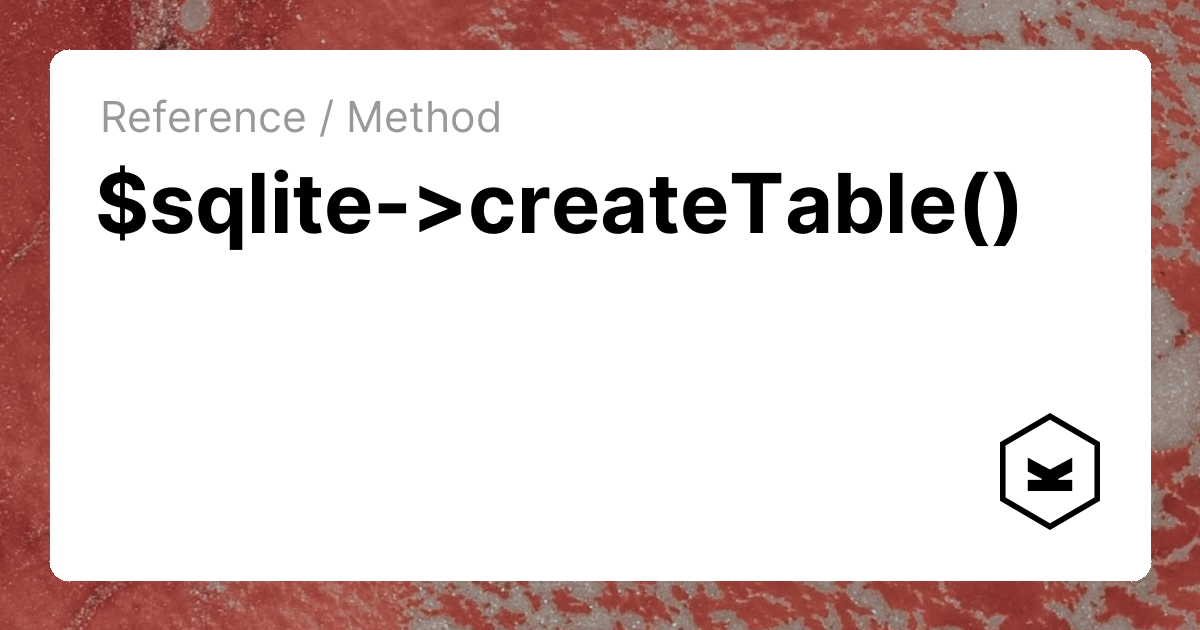 $sqlite->createTable() | Kirby CMS