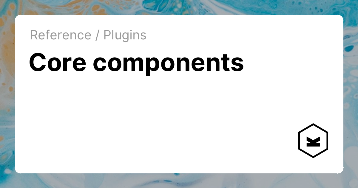 Core components | Kirby CMS